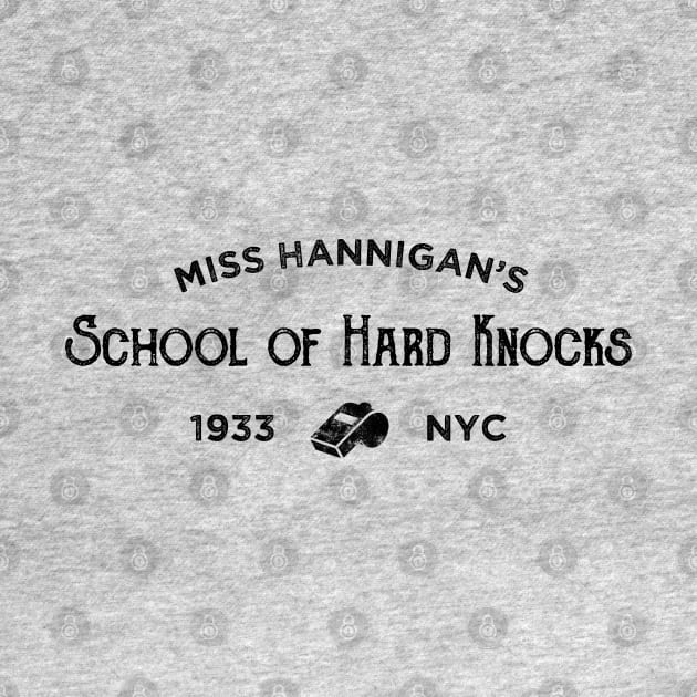 Hannigan's School of Hard Knocks by OffBookDesigns